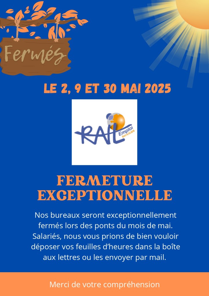 FERMETURE EXCEPTIONNELLE